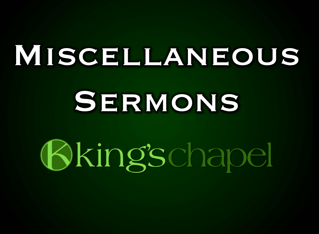 miscellaneous-sermons-king-s-chapel