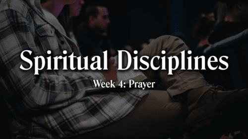 Week 4: Prayer Image